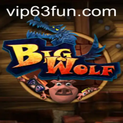 Exploring BigWolf: A Thrilling Adventure with 63FUN