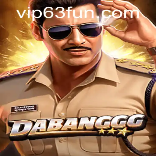 Immerse in the Thrills of DABANGGG: The 63FUN Phenomenon