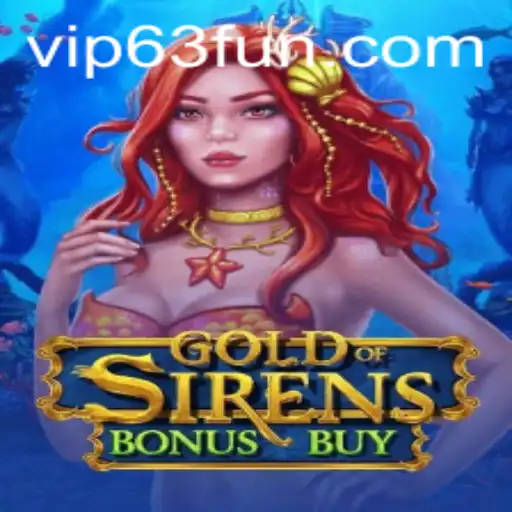 Unveiling GoldofSirensBonusBuy: The Ultimate Gaming Experience